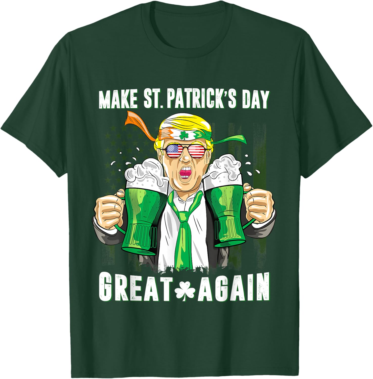 Make St Patricks Day Great Again Shirt Trump Men Women T-Shirt - T-Shirt | Forest