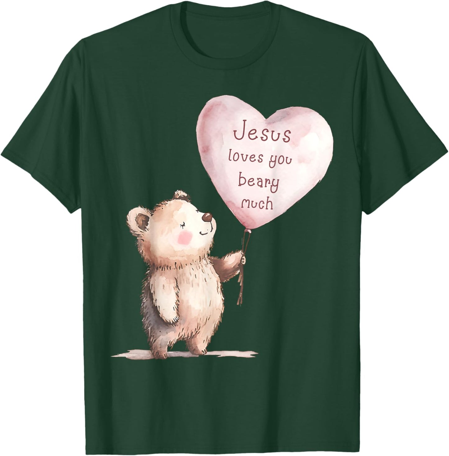 Jesus Loves You Beary Much Cute Christian Kids T-Shirt - T-Shirt | Forest