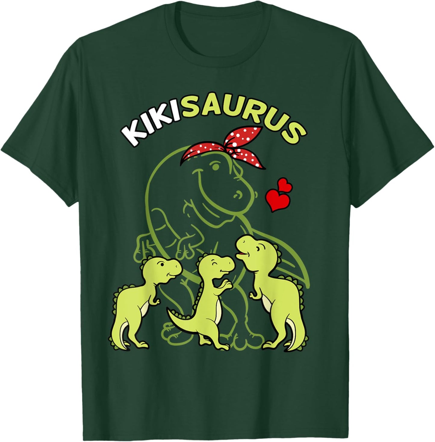 Kikisaurus Kiki Tyrannosaurus Dinosaur Mother's Day T-Shirt - T-Shirt | Forest
