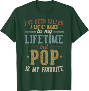 Pop Is My Favorite Name - Father's Day Pop T-Shirt - T-Shirt | Forest