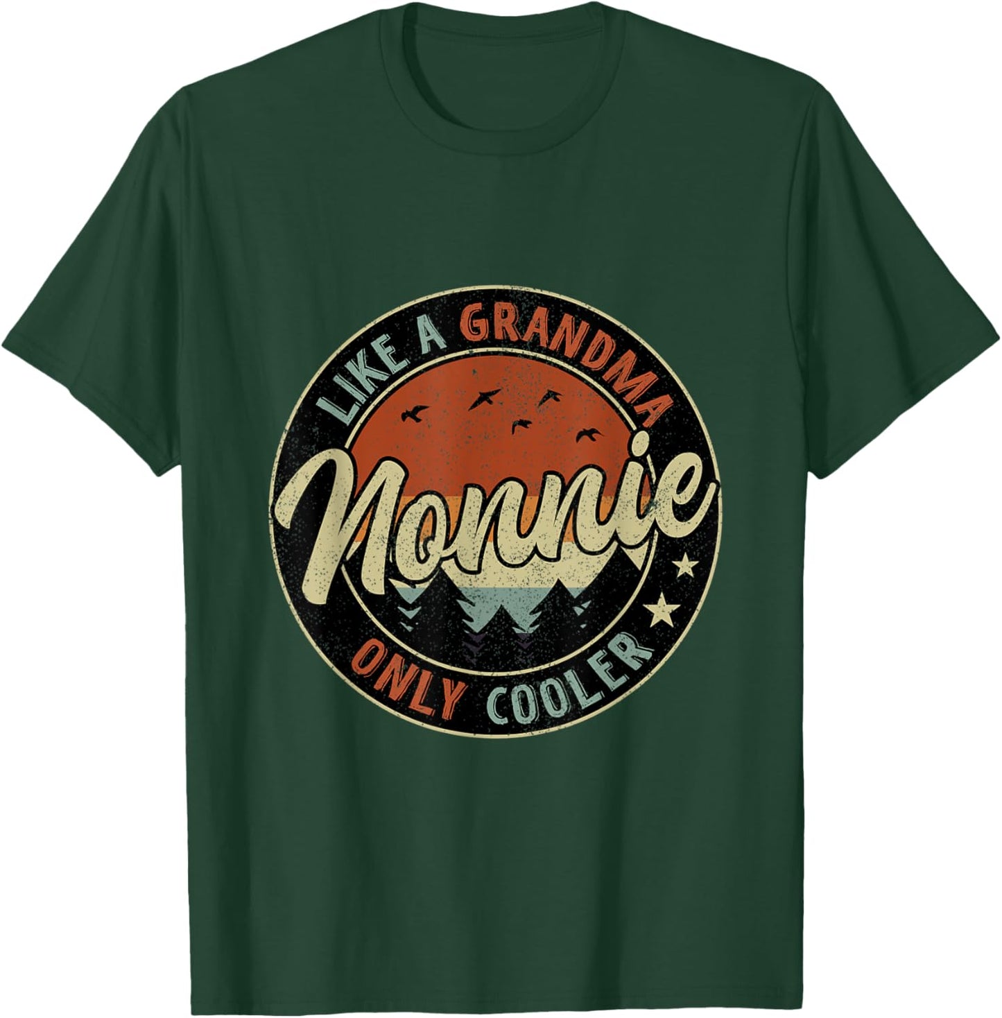 Nonnie Like A Grandma Only Cooler Retro Mother's Day T-Shirt - T-Shirt | Forest