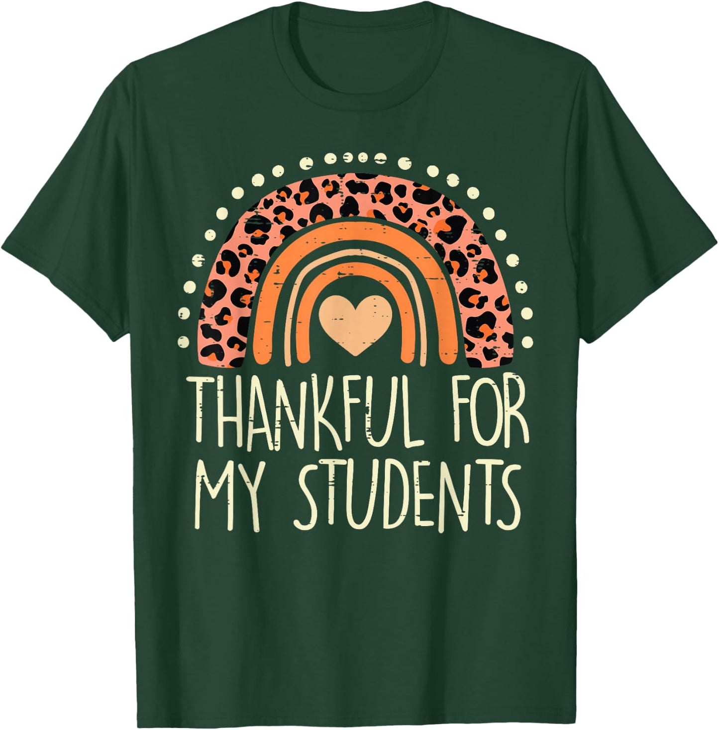 Leopard Rainbow Thankful For Students Thanksgiving Teacher T-Shirt - T-Shirt | Forest