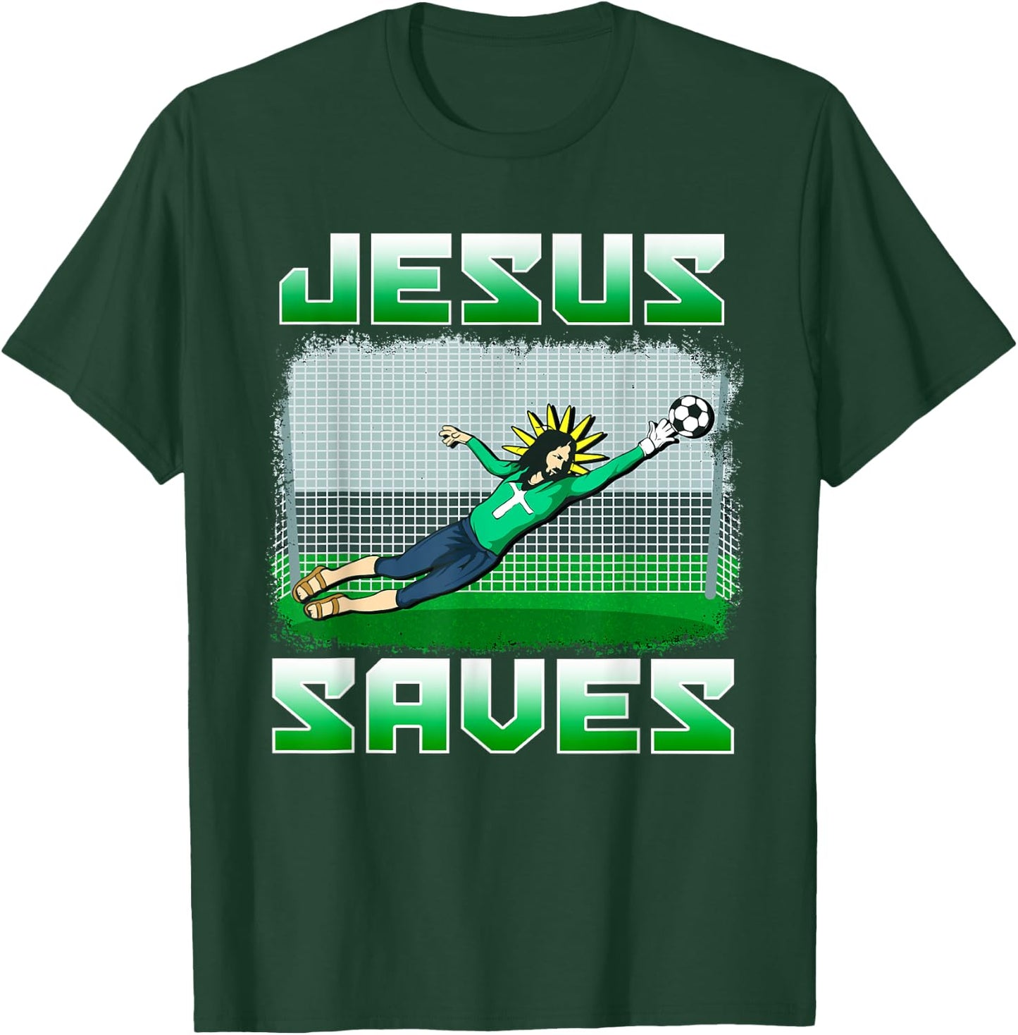 Funny Christian Soccer Jesus Saves Goalie T-Shirt - T-Shirt | Forest