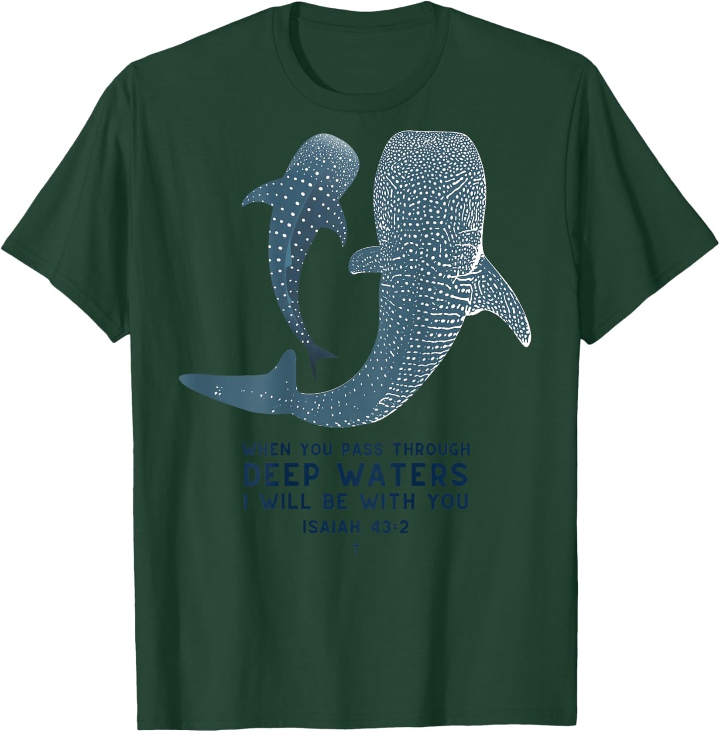 Christian Scripture Jesus Isaiah Whale Shark (On Back) T-Shirt - T-Shirt | Forest