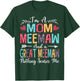 I'm A Mom Meemaw And Great Meemaw Mother's Day 2025 T-Shirt - T-Shirt | Forest
