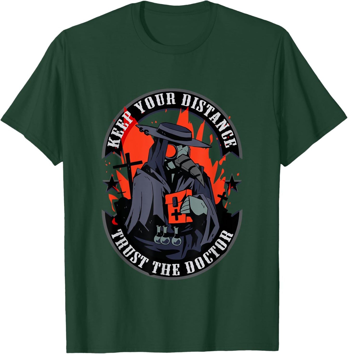 Keep your distance - trust the doctor T-Shirt - T-Shirt | Forest