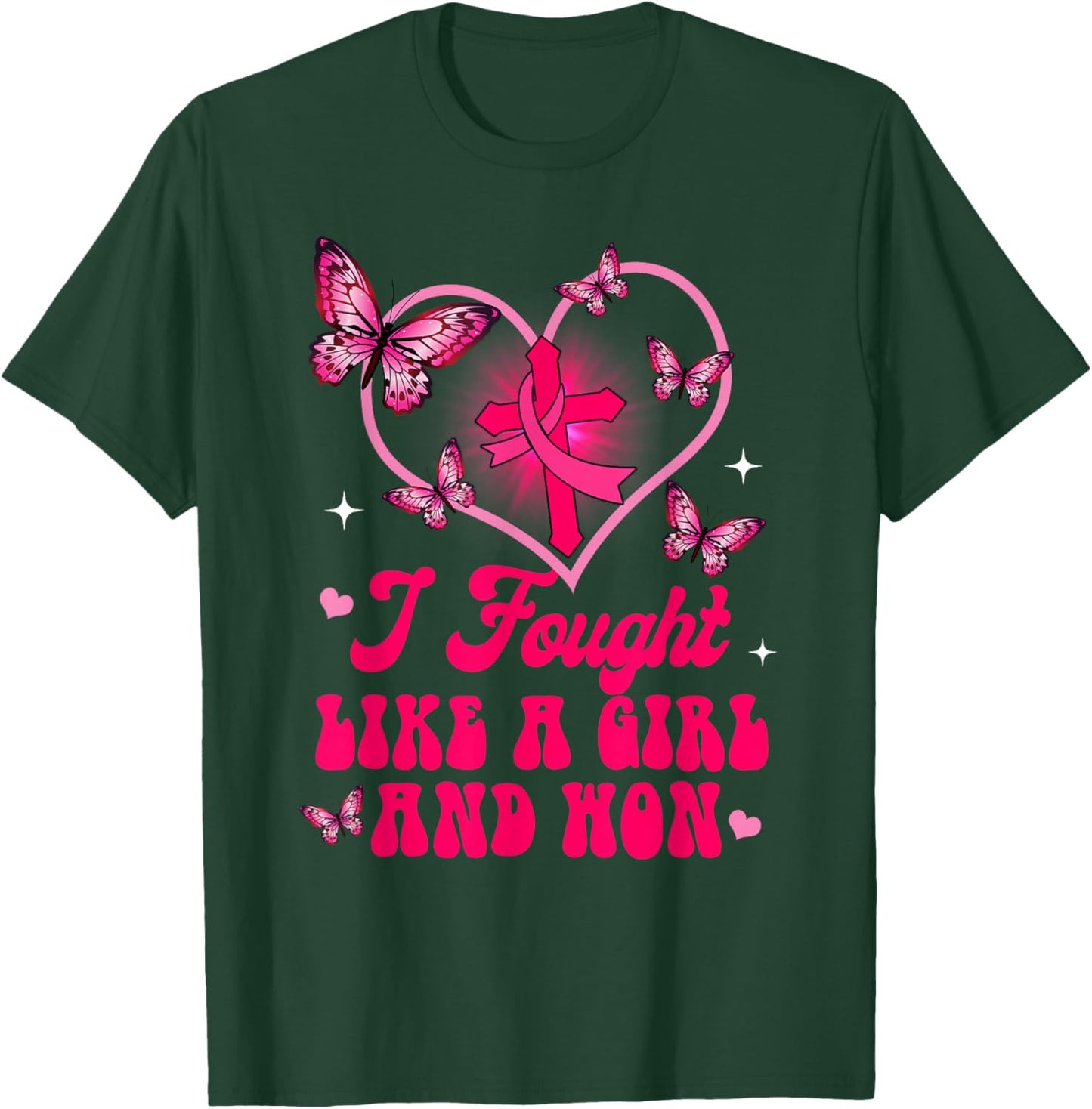 Breast Cancer Awareness Warrior I Fought Likes A Girl & Won T-Shirt - T-Shirt | Forest