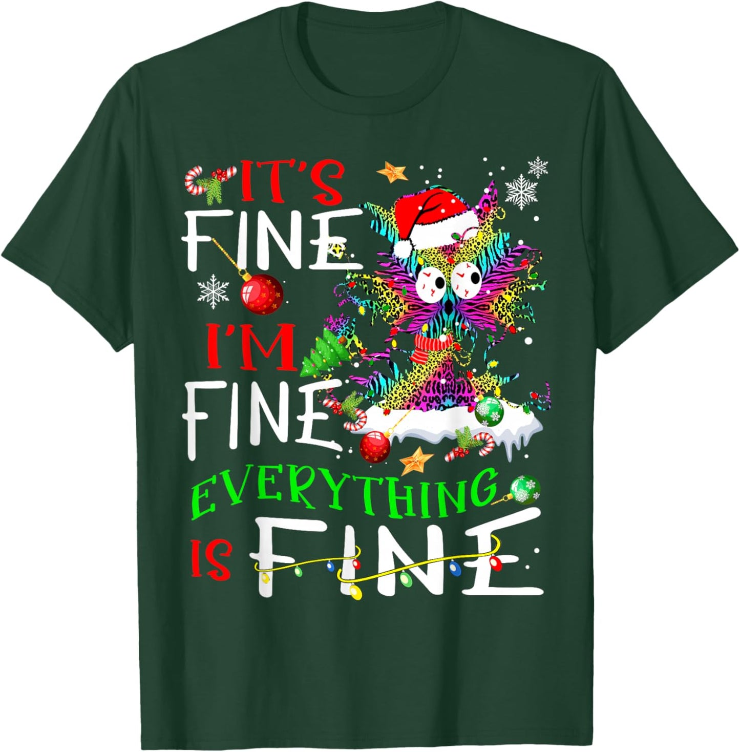 It's Fine I'm Fine Everything Is Fine Tie Dye Cat Xmas Light T-Shirt - T-Shirt | Forest