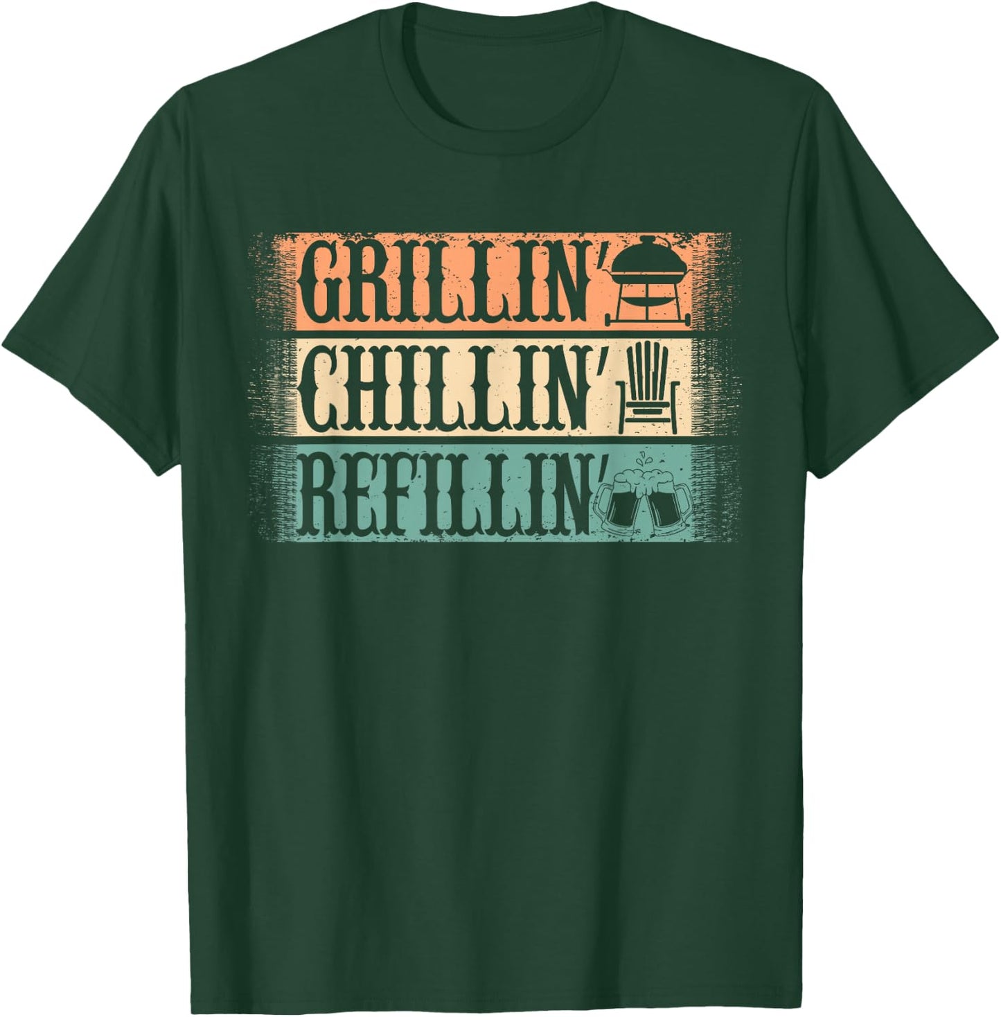 Funny Vintage Grill Dad - Grilling Chilling Refilling T-Shirt - T-Shirt | Forest