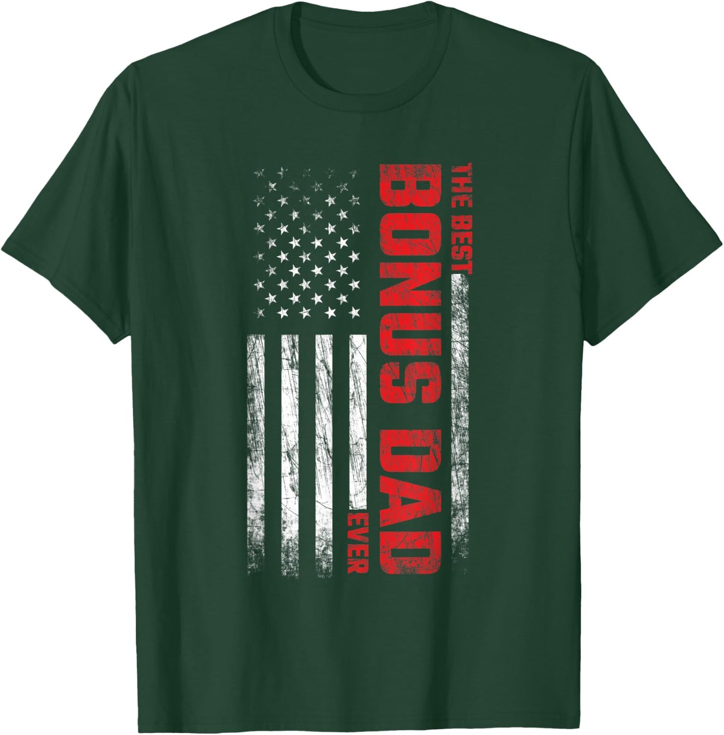 Bonus Dad - Stepdad - American Flag - Best Bonus Dad Ever Women Men T-Shirt - T-Shirt | Forest