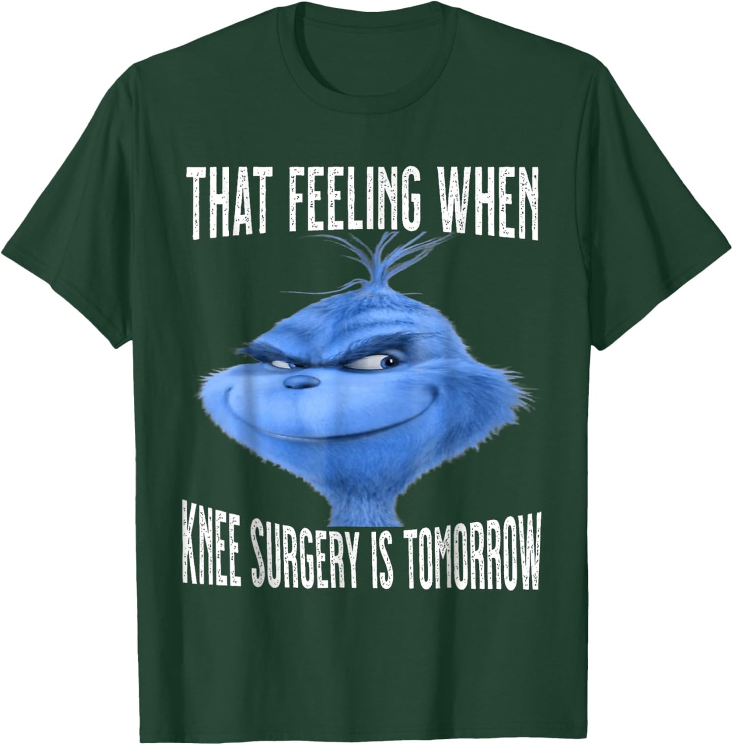 That Feeling When Knee Surgery Is Tomorrow Bird FUNNY T-Shirt - T-Shirt | Forest