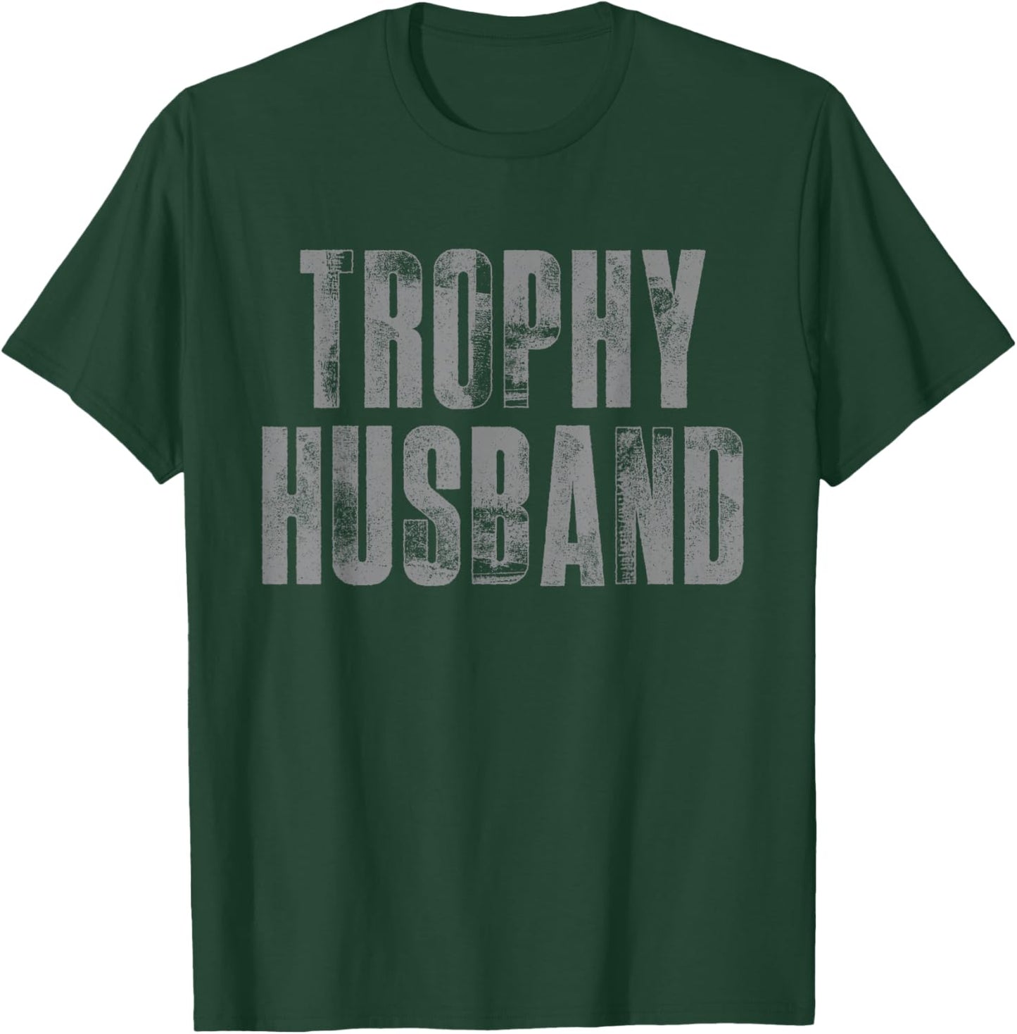 Awesome Trophy Husband Father's Day Dad T-Shirt - T-Shirt | Forest