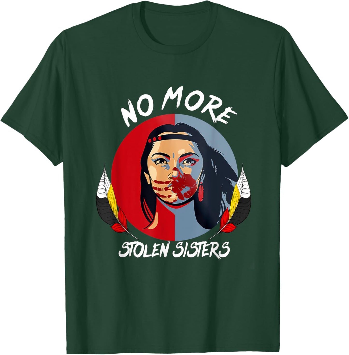 No More Stolen Sister MMIW Indigenous Red Hand T-Shirt - T-Shirt | Forest