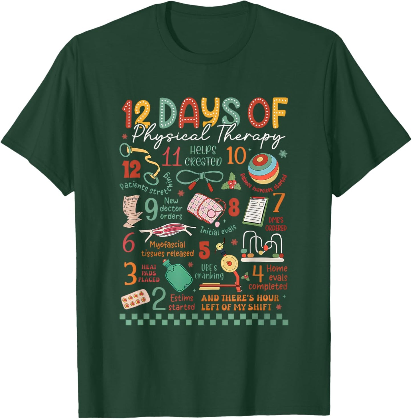 12 Days of Physical Therapy Christmas PT Physical Therapist T-Shirt - T-Shirt | Forest