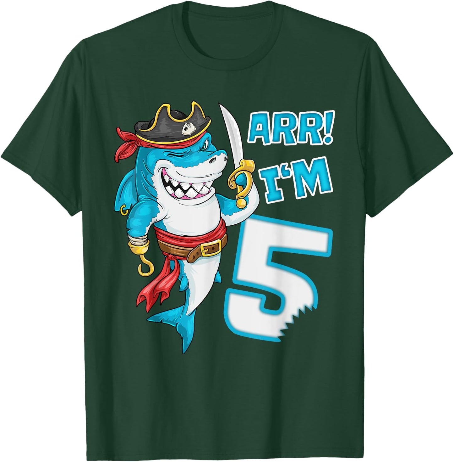I'm 5 years Bday Shark pirate 5th Birthday boy pirate Party T-Shirt - T-Shirt | Forest