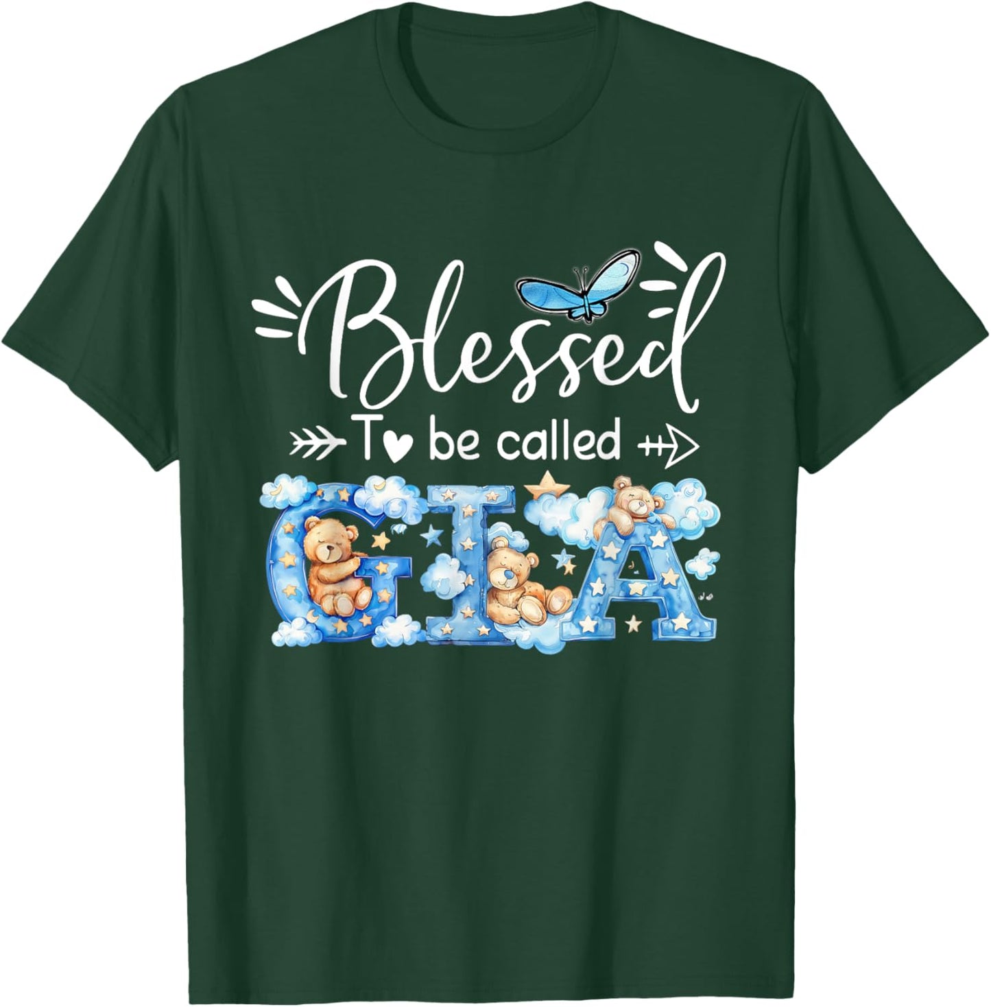 Blessed To Be Called Gia Cute Bear, Gift T-Shirt - T-Shirt | Forest