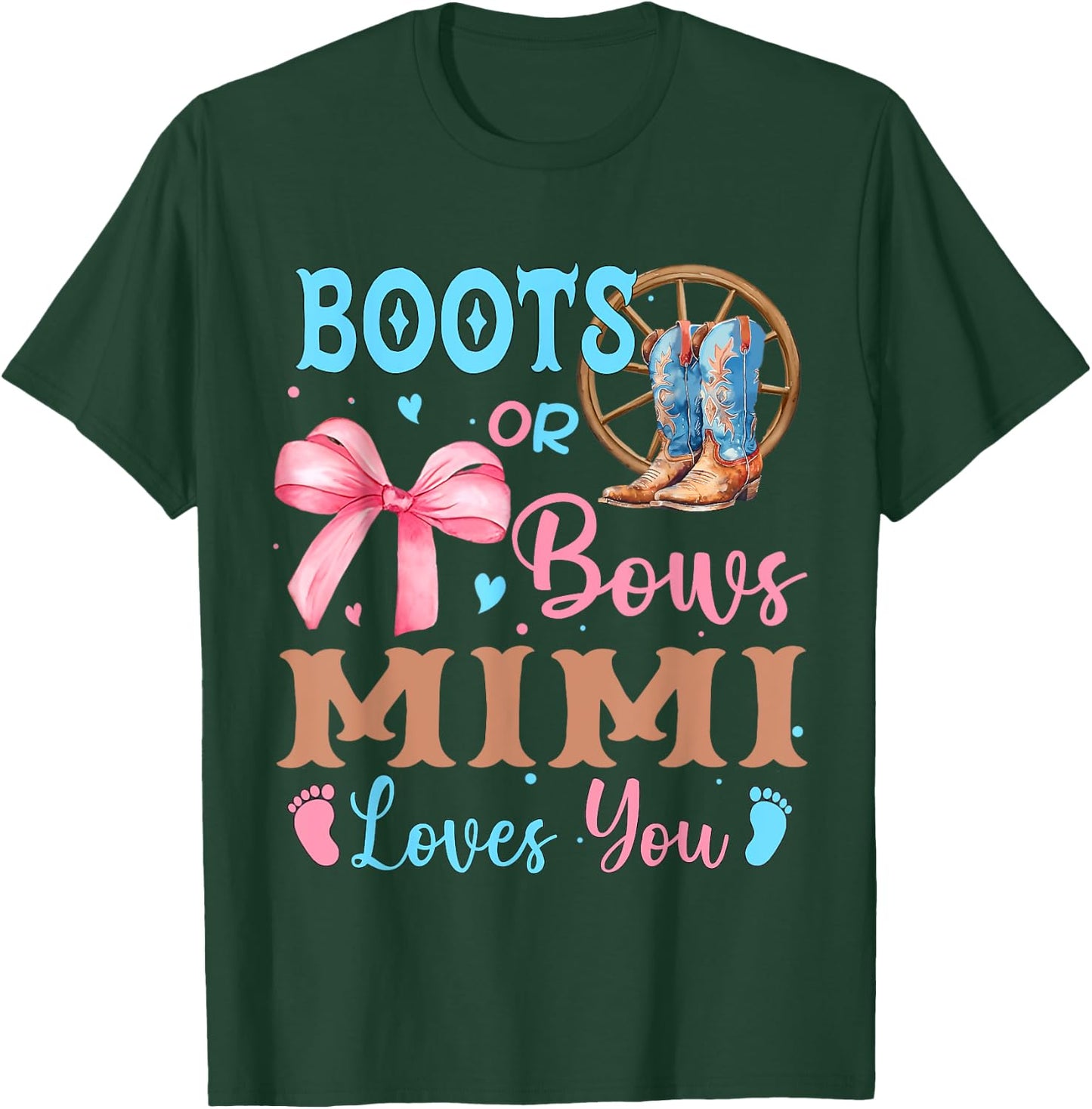 Boots or Bows Gender Reveal Decorations Mimi Loves You T-Shirt - T-Shirt | Forest