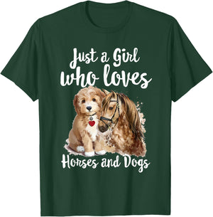 Just a Girl who loves Horses And Dogs Funny Horse & Dog T-Shirt - T-Shirt | Forest