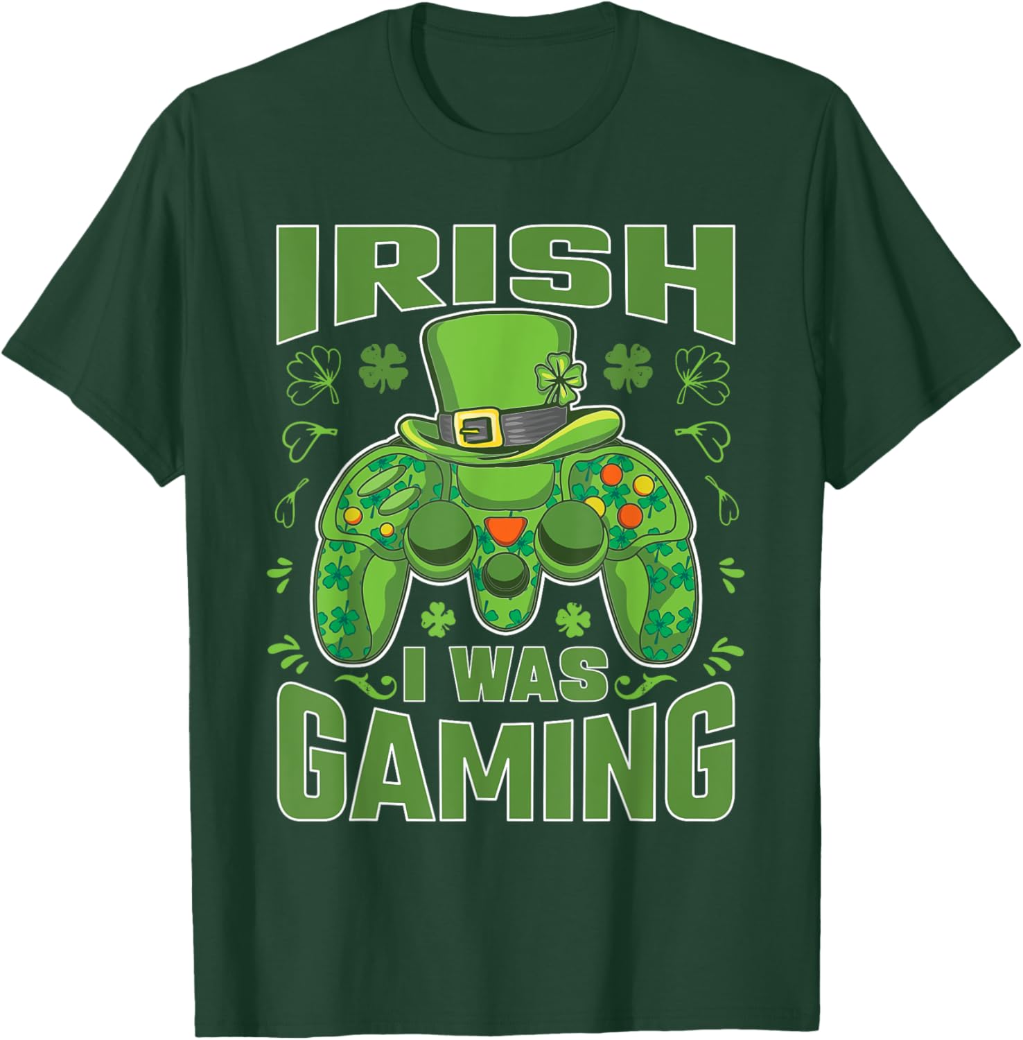 Irish I Was Gaming Video Gamer Funny St Patricks Day T-Shirt - T-Shirt | Forest