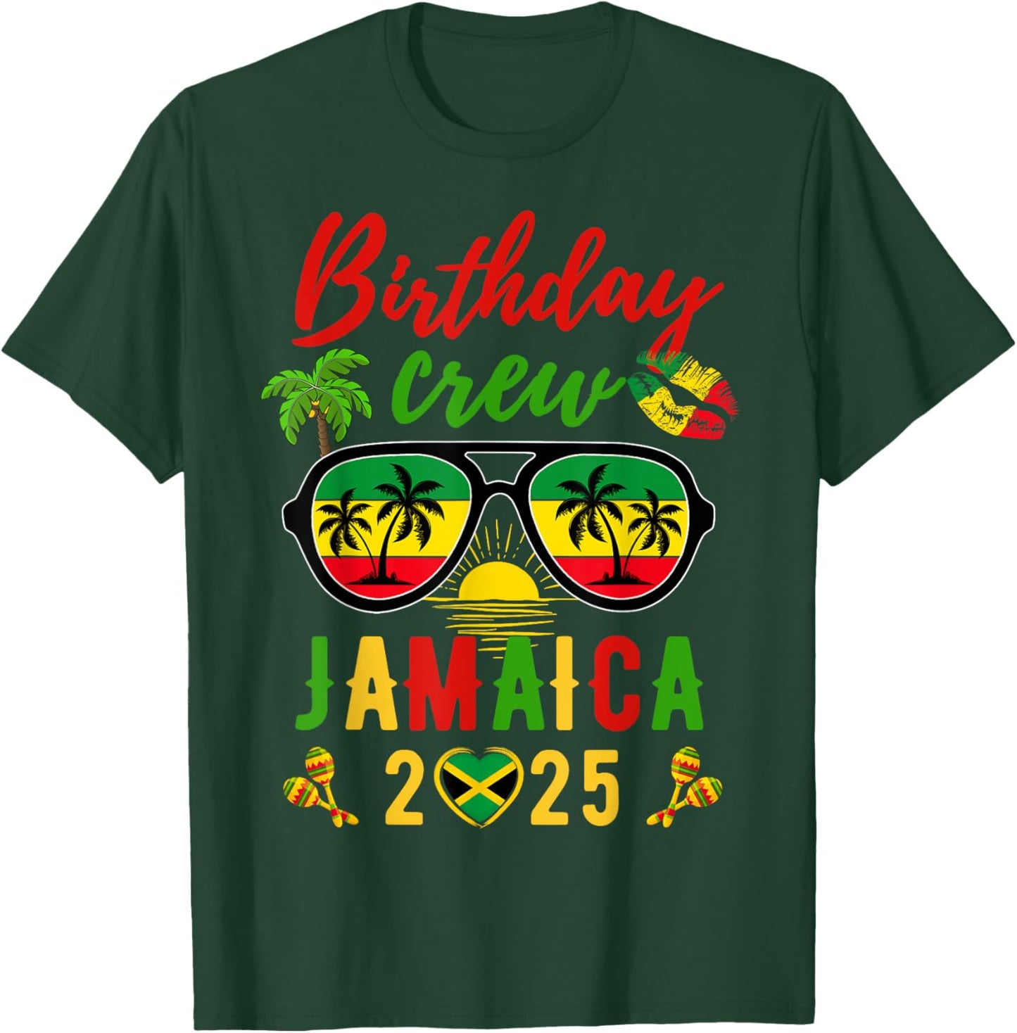 Birthday Queen King Jamaica Girls Trip 2025 Women Matching T-Shirt - T-Shirt | Forest