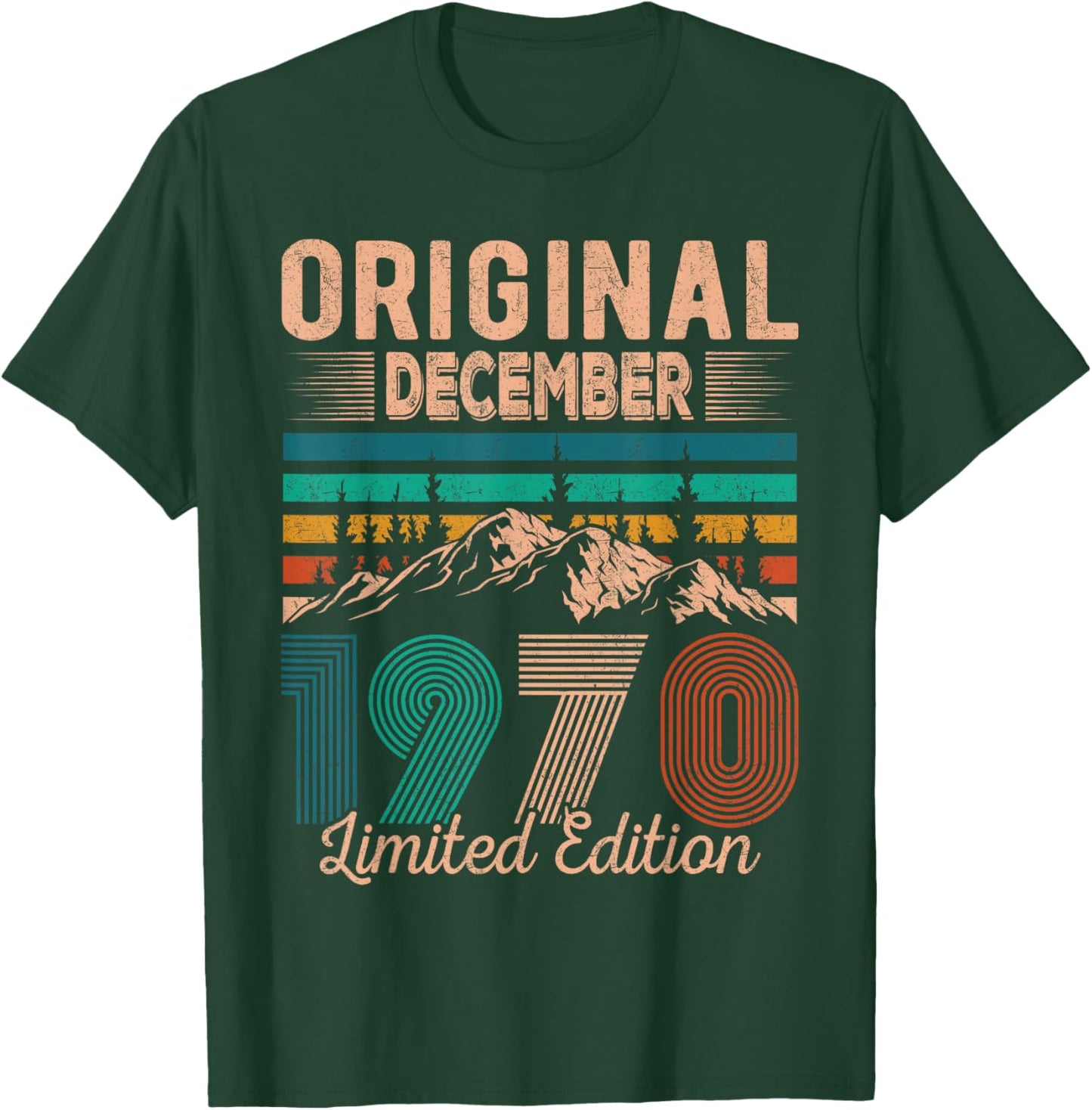 Original December 1970 Born in December 1970 Birthday T-Shirt - T-Shirt | Forest