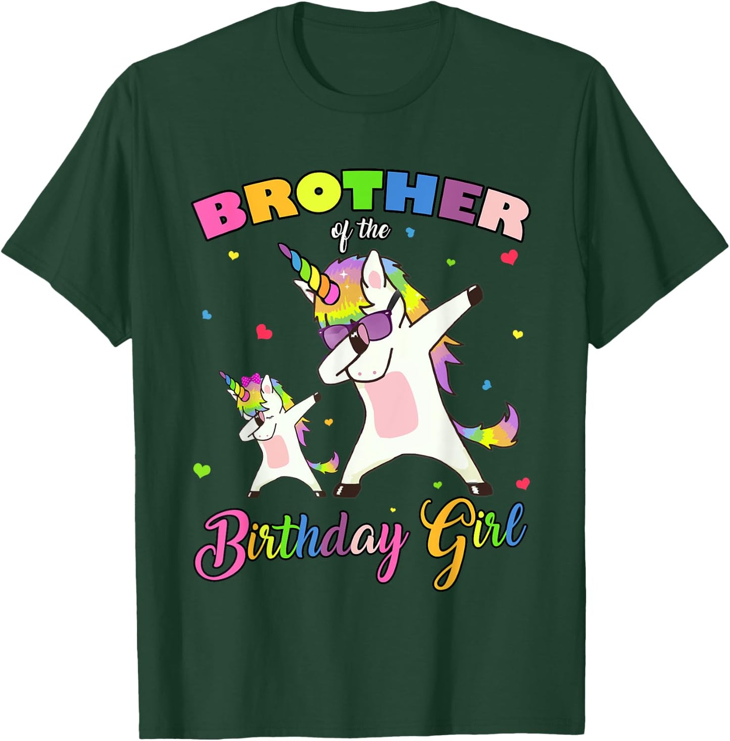Brother of the Birthday Girl Unicorn Birthday Princess Dab T-Shirt - T-Shirt | Forest