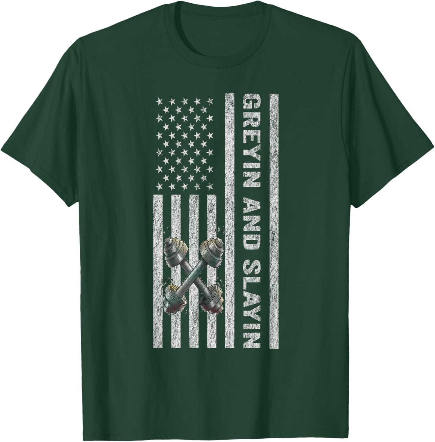 Greyin And Slayin Funny Fitness 4th Of July American Flag Women Men T-Shirt - T-Shirt | Forest