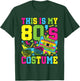 This is My 80s Costume 1980 80s Party Outfit Men Women Kids T-Shirt - T-Shirt | Forest