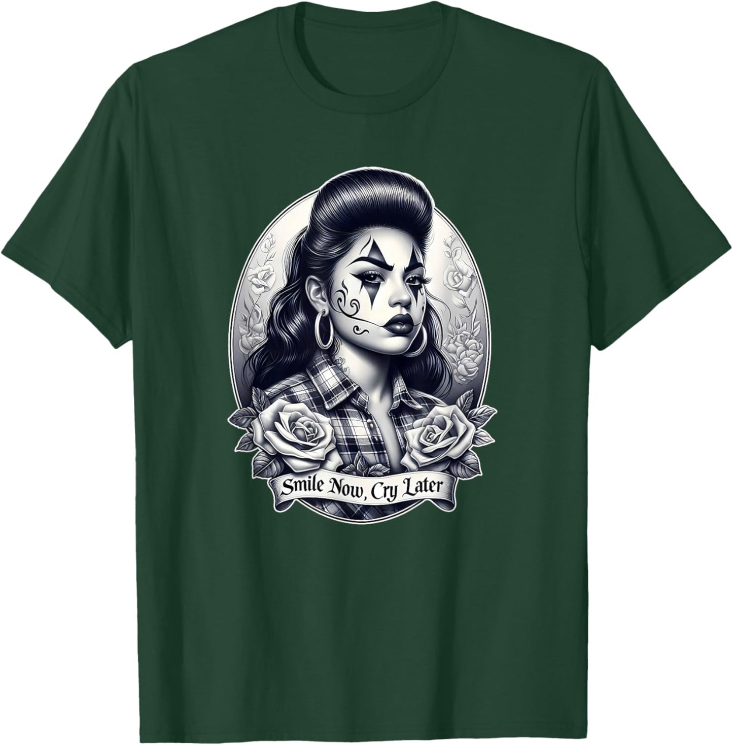 Smile Now CRY Later Camisa Chicana Chicano Tattoo Art Chola T-Shirt - T-Shirt | Forest
