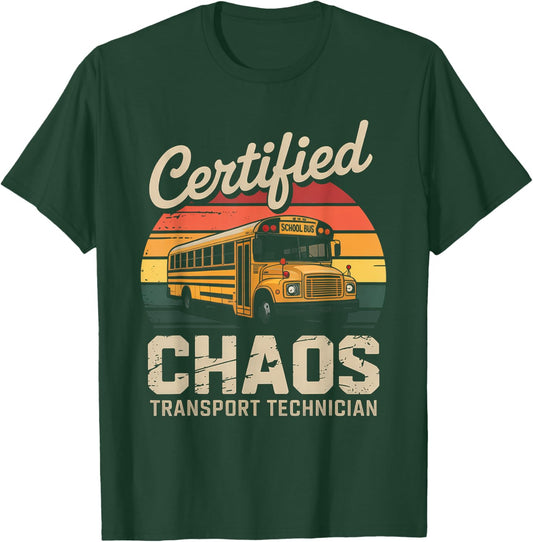 Certified Chaos Transport Technician Bus Driver Vintage T-Shirt - T-Shirt | Forest
