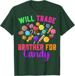 Will Trade Brother For Candy Halloween Matching Sister Girls T-Shirt - T-Shirt | Forest