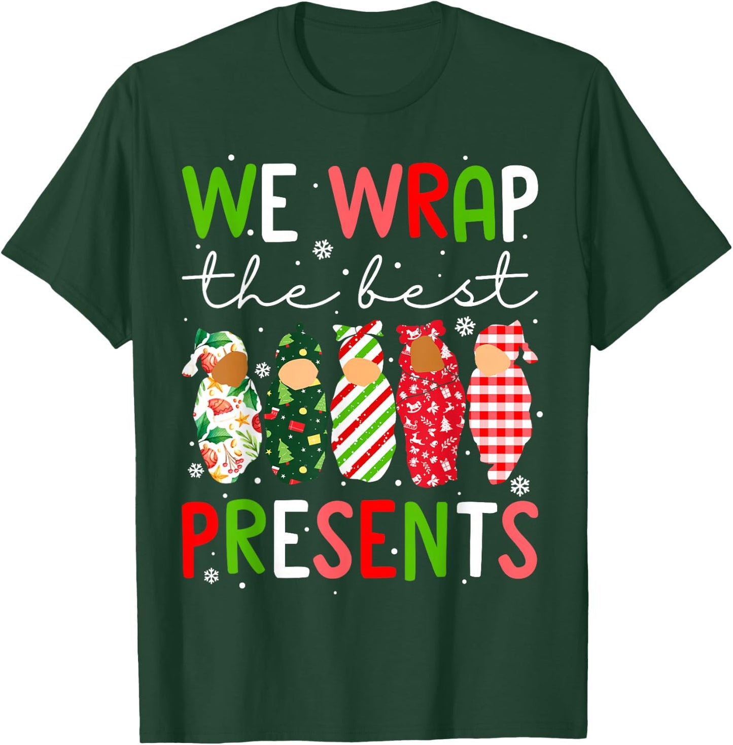 We Wrap The Best Presents Mother Baby Unit Cute Christmas T-Shirt - T-Shirt | Forest