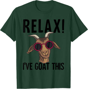 Funny Relax I've Goat This Gift Cool Goat Women T-Shirt - T-Shirt | Forest