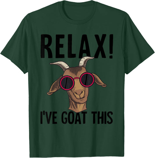 Funny Relax I've Goat This Gift Cool Goat Women T-Shirt - T-Shirt | Forest