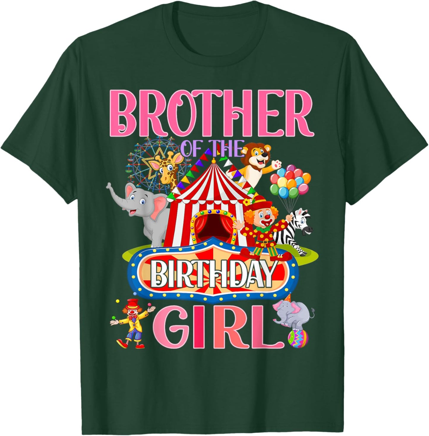 Brother Of The Birthday For Girl Circus Carnival Family Bday T-Shirt - T-Shirt | Forest