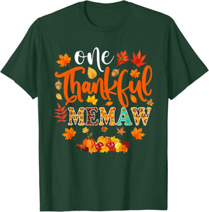 One Thankful Memaw Shirt Funny Fall Autumn Thanksgiving T-Shirt - T-Shirt | Forest