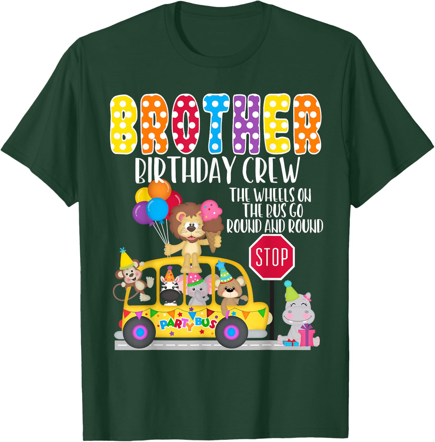 The Wheels On The Bus Brother Birthday Crew Party Toddler T-Shirt - T-Shirt | Forest
