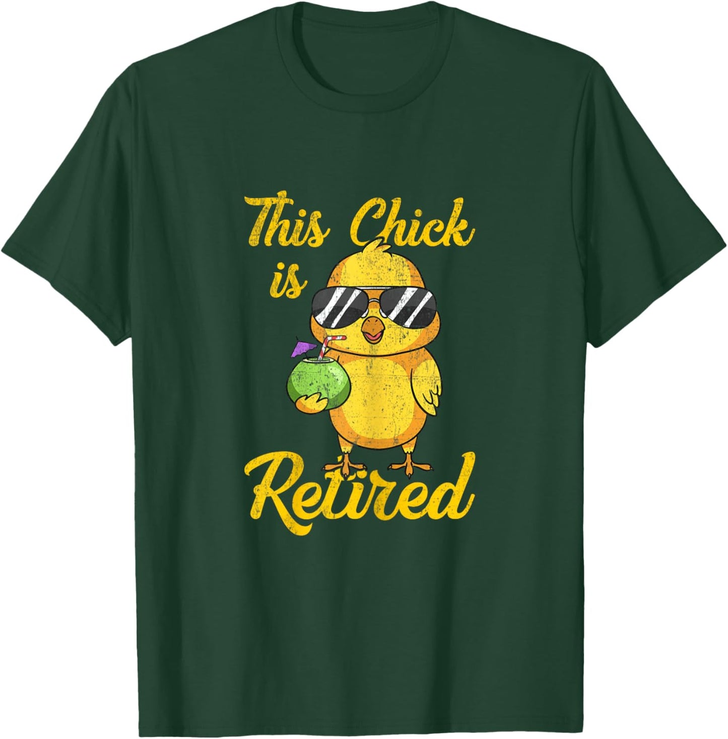 This Chick is Retired Women Funny Retirement T-Shirt - T-Shirt | Forest