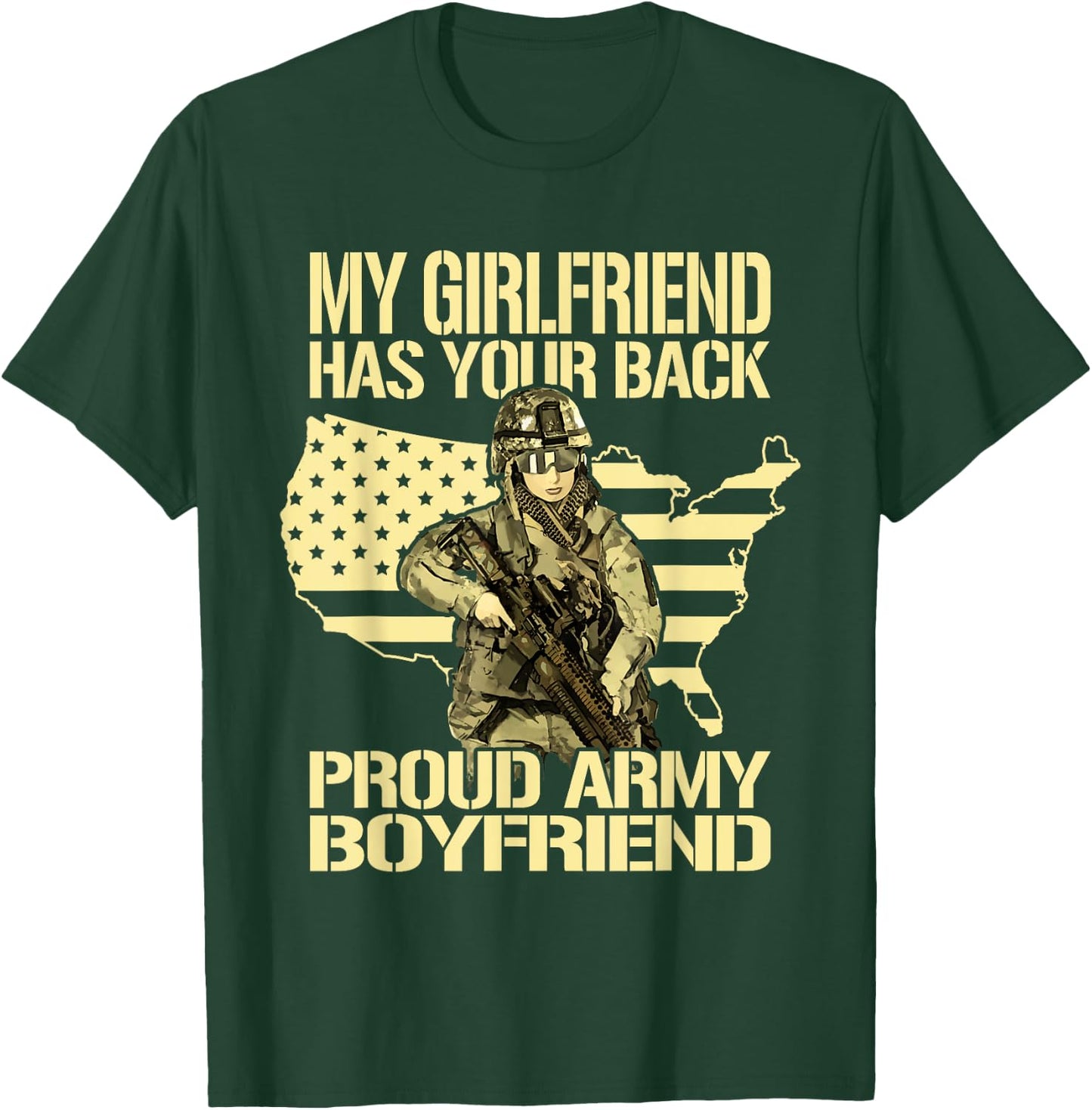 My Girlfriend Has Your Back Patriotic Proud Army Boyfriend T-Shirt - T-Shirt | Forest