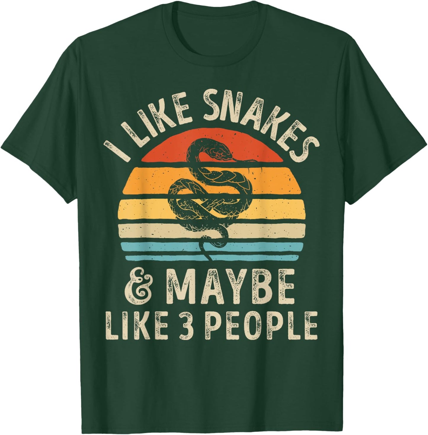 I Like Snakes and Maybe 3 People Snake Reptile Lover Retro T-Shirt - T-Shirt | Forest