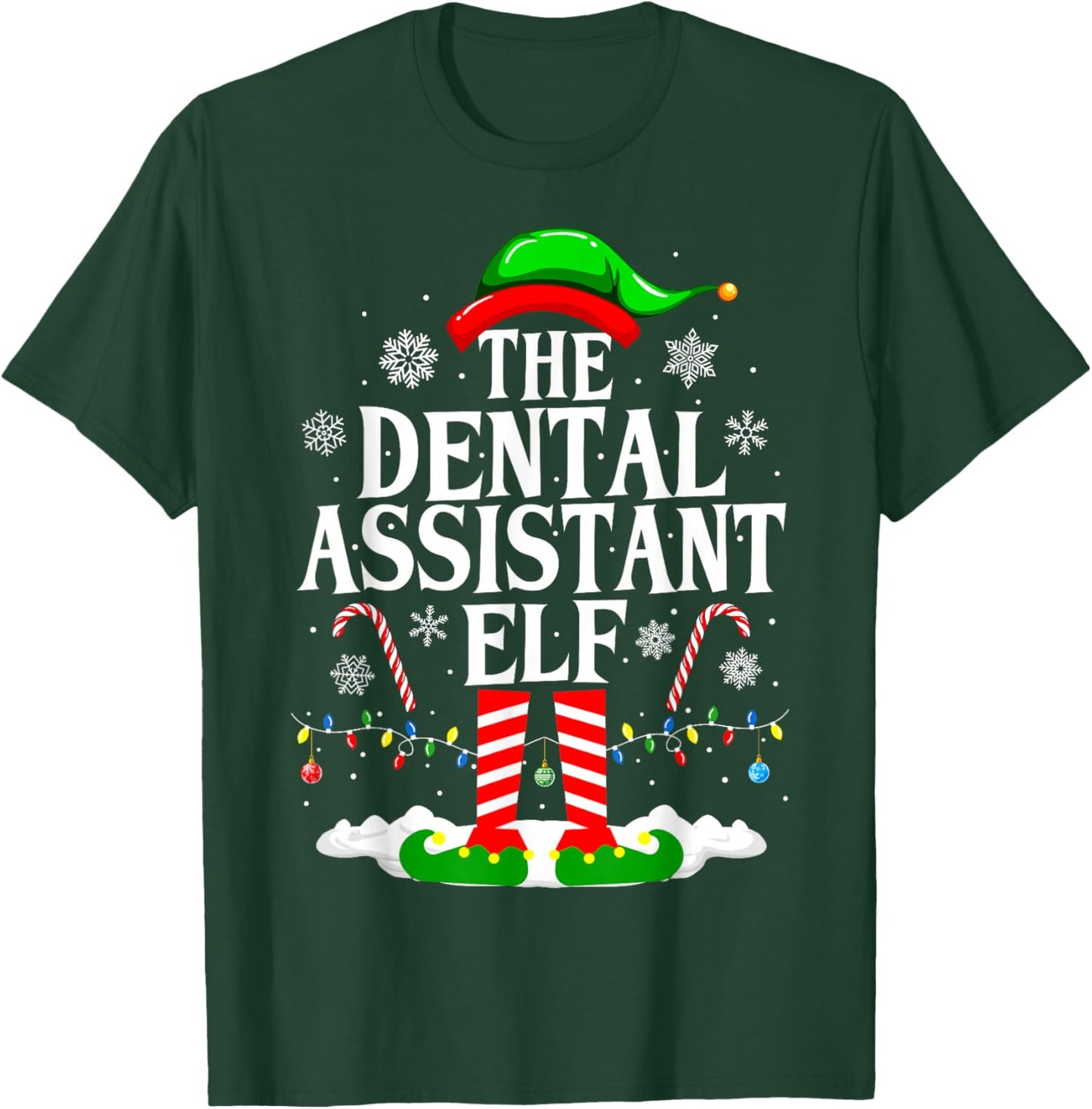 The Dental Assistant Elf Funny Christmas Dental Assistant T-Shirt - T-Shirt | Forest