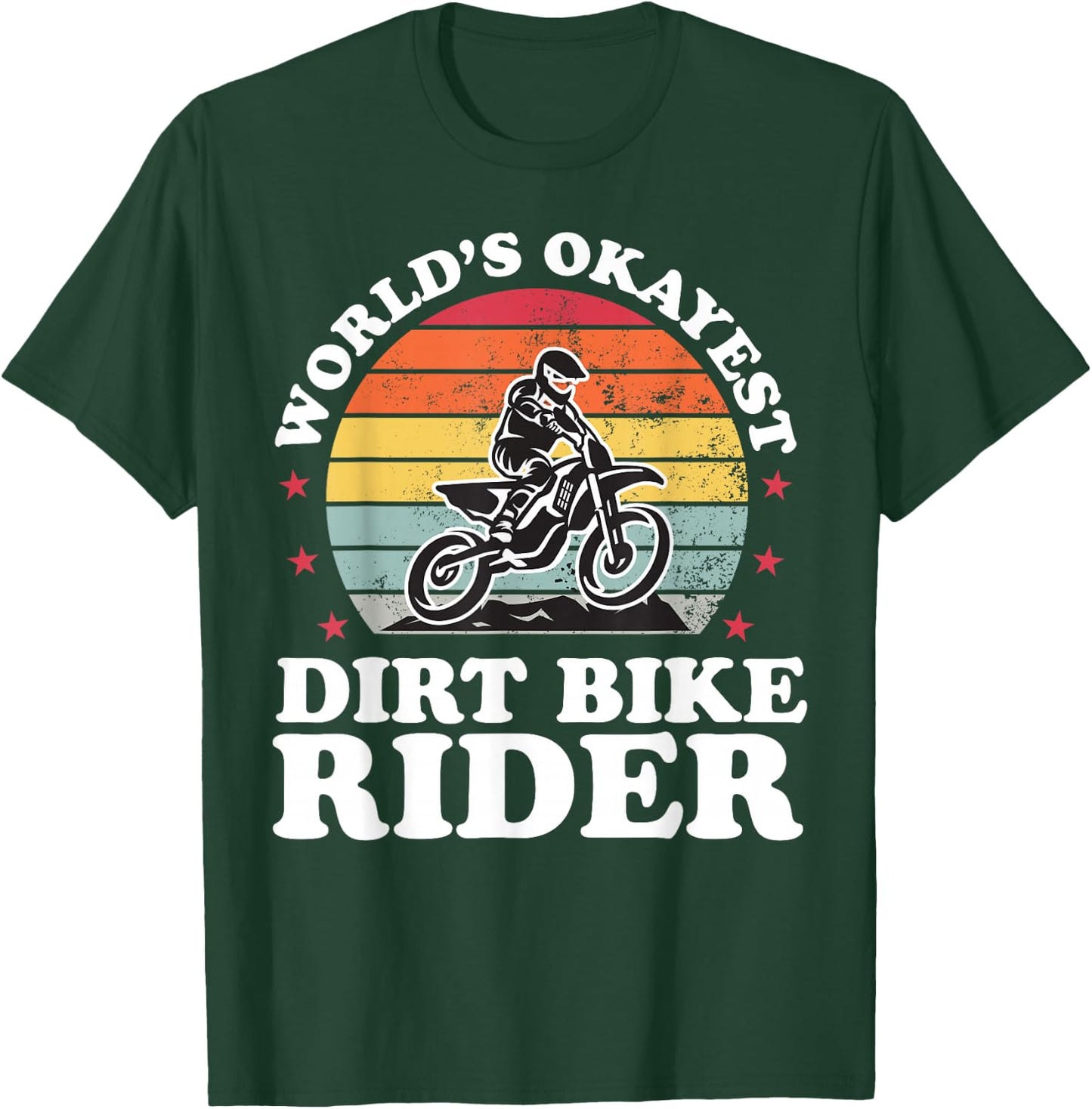 Worlds Okayest Dirt Bike Rider Motocross Boys Girls T-Shirt - T-Shirt | Forest