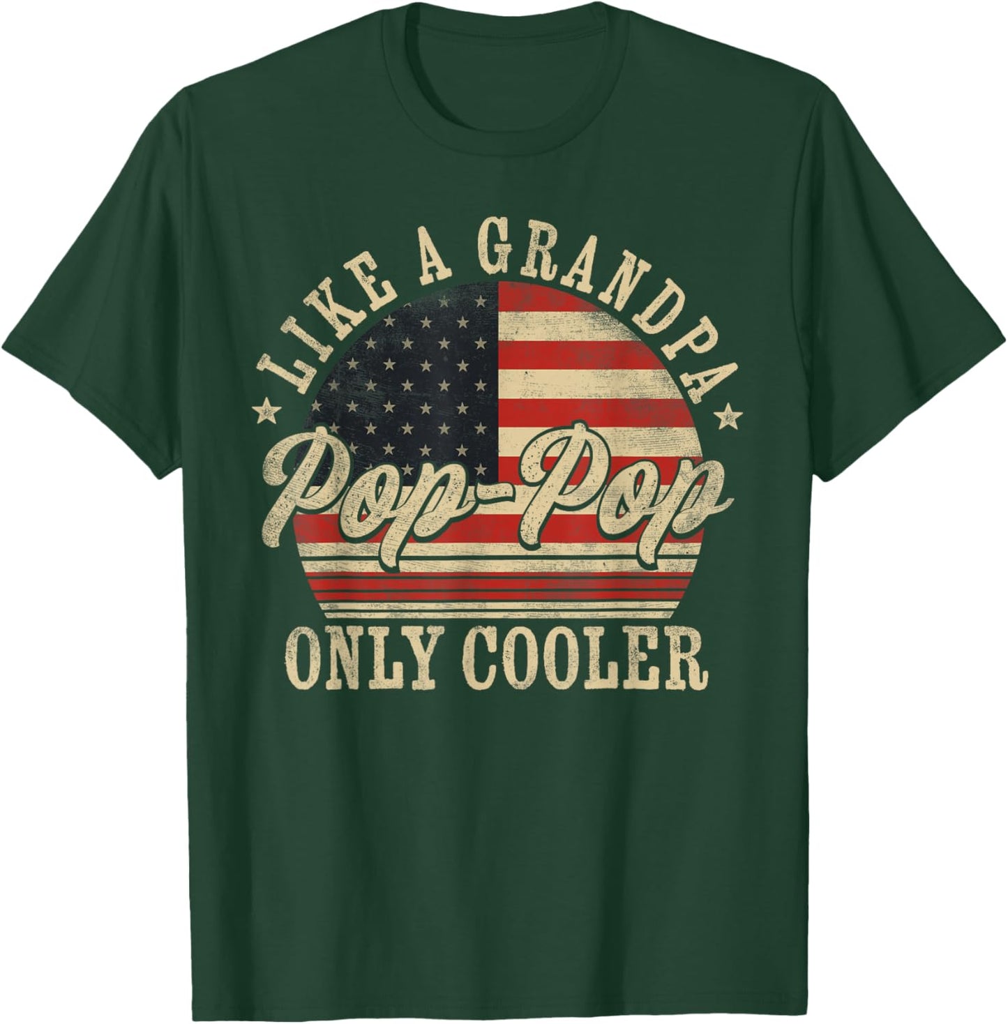Pop-Pop Like a Grandpa Only Cooler Pop-Pop Father's Day , Small, Black T-Shirt - T-Shirt | Forest