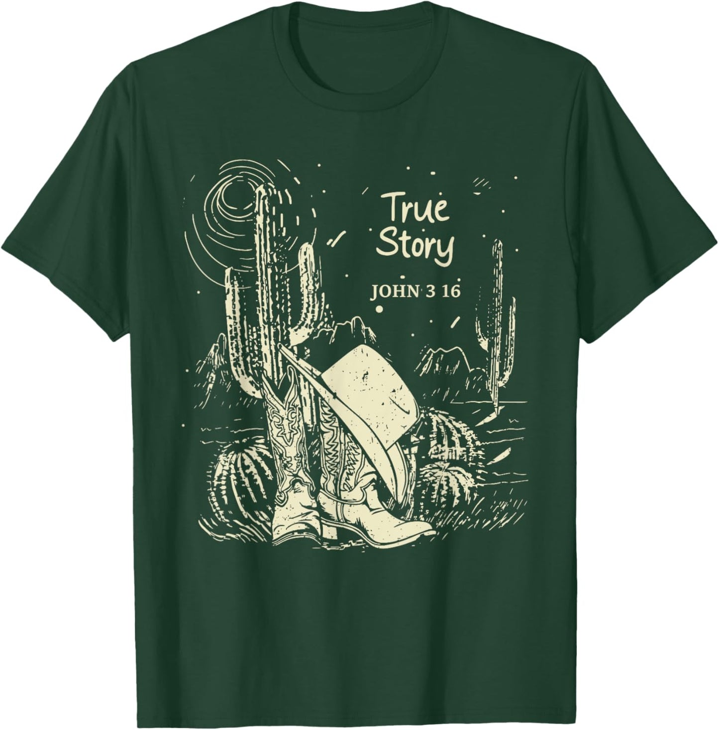 True-Story John 3:16 Boot with Hat Cowgirl Cactus T-Shirt - T-Shirt | Forest