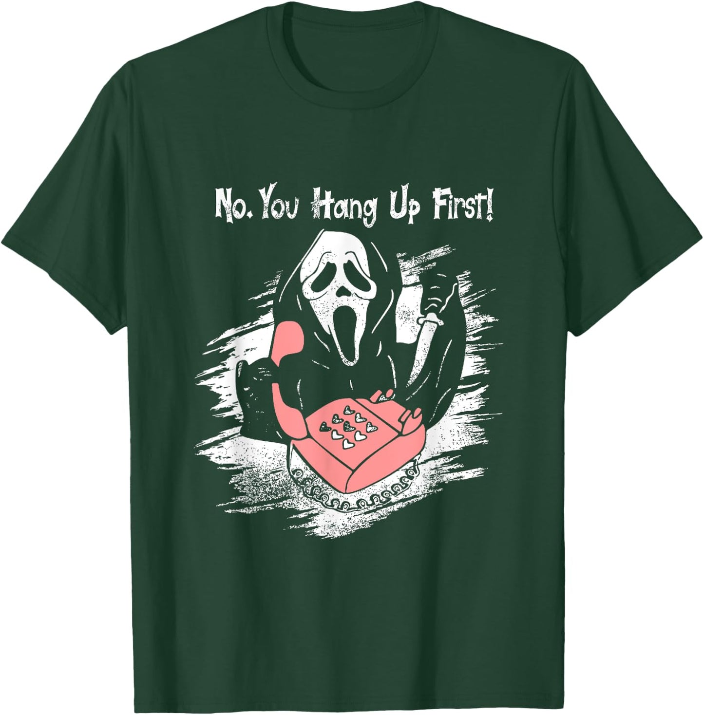 No You Hang Up First Ghost Calling Halloween T-Shirt - T-Shirt | Forest