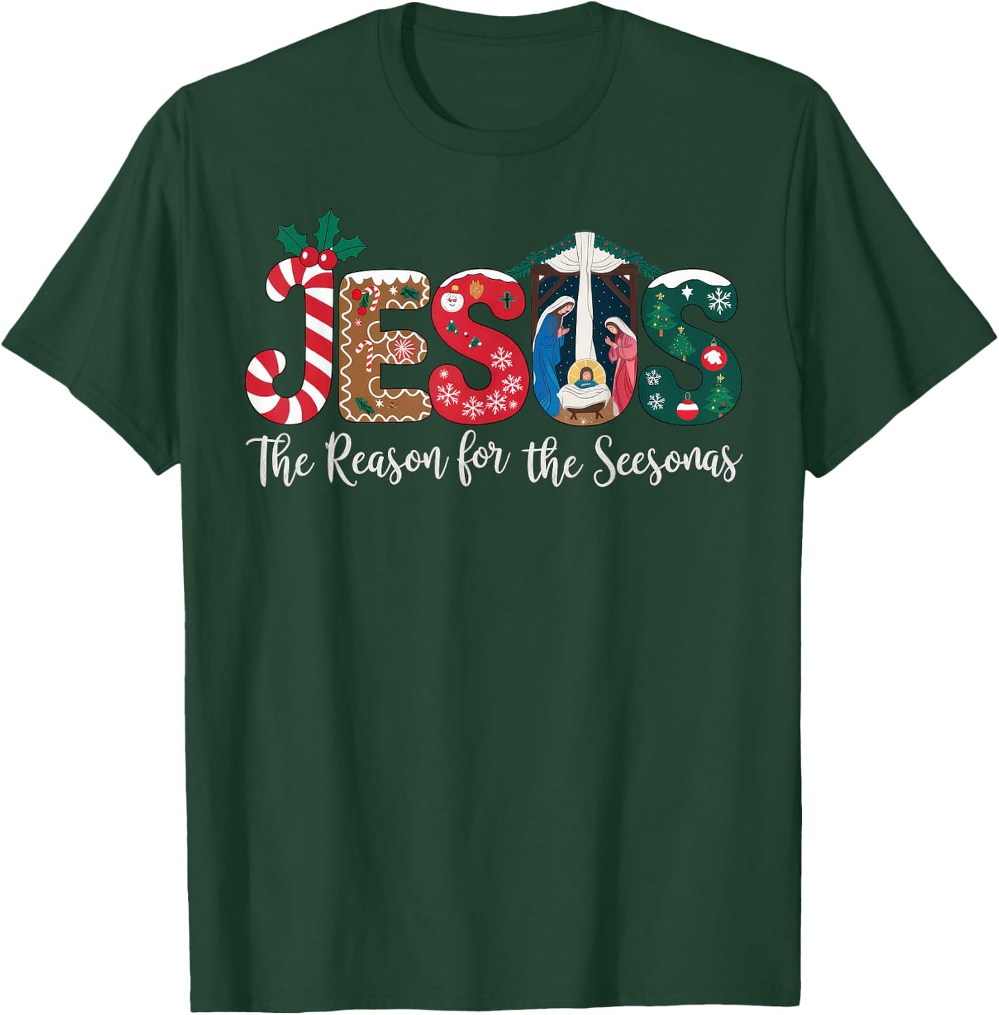 Jesus Is The Reason For The Season Christian Christmas Faith T-Shirt - T-Shirt | Forest