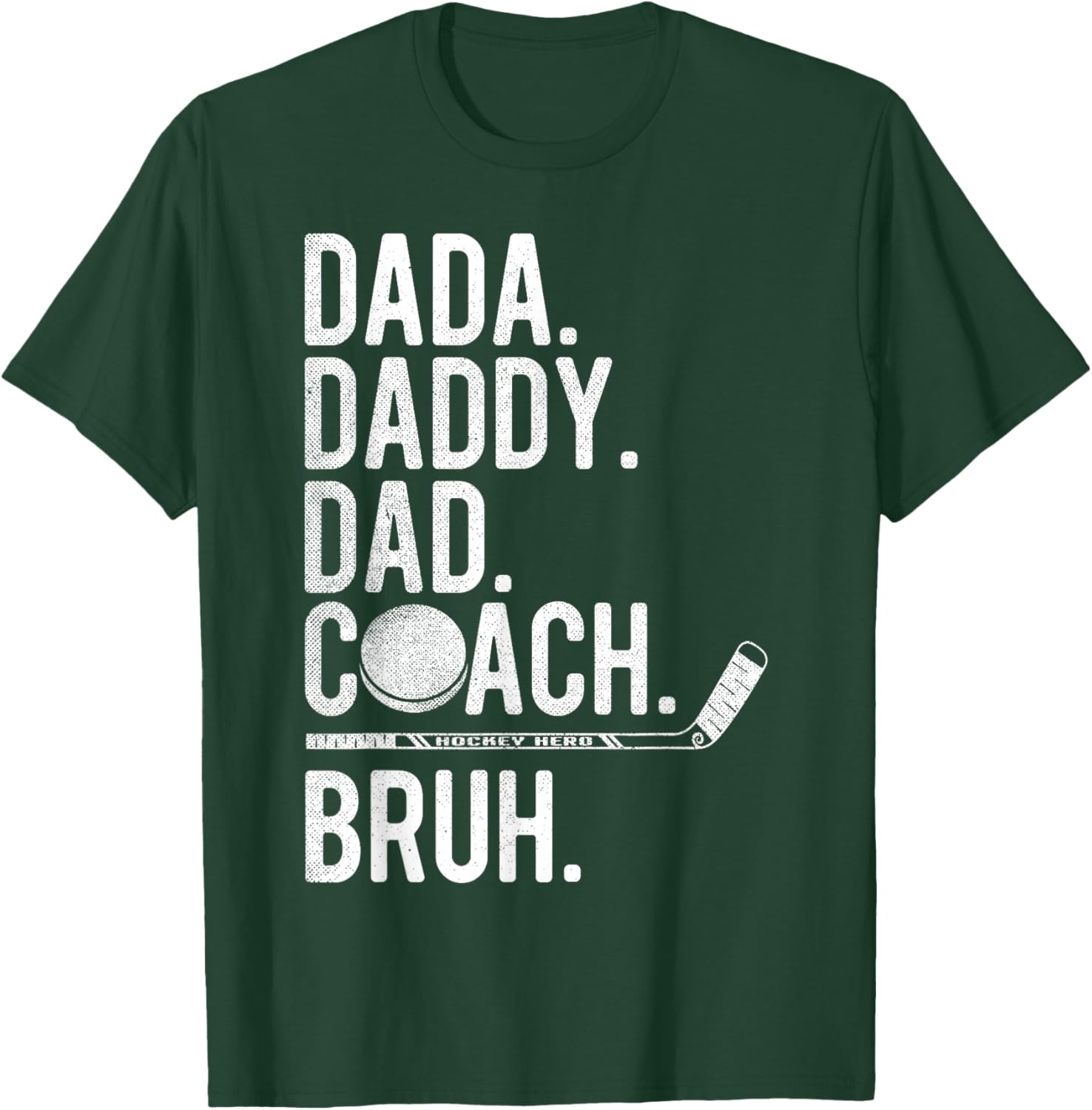 Dada Daddy Dad Bruh Vintage Ice Hockey Coach Family Humor T-Shirt - T-Shirt | Forest