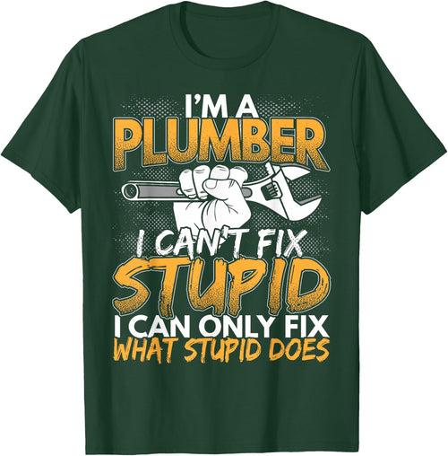 Funny I'm a Plumber, I Can't Fix Stupid Design