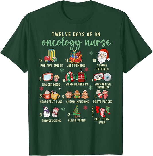 Christmas Oncology Rn Nurse 12 Days Of An Oncology Nurse T-Shirt - T-Shirt | Forest