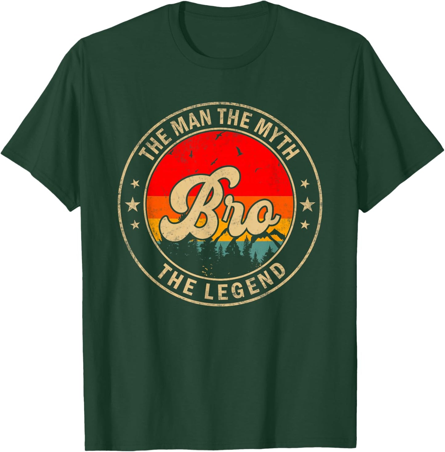Bro the Man the Myth the Legend Father's Day for Grandpa T-Shirt - T-Shirt | Forest